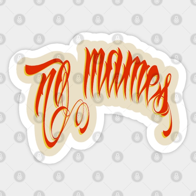 no mames (Calafia) Sticker by yannichingaz@gmail.com